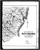 Marion and Monongalia Counties Outline Map - Right, Marion and Monongalia Counties 1886